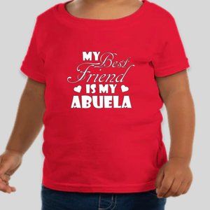 My Best Friend Is My Abuela tee shirt - available in multiple sizes and colors